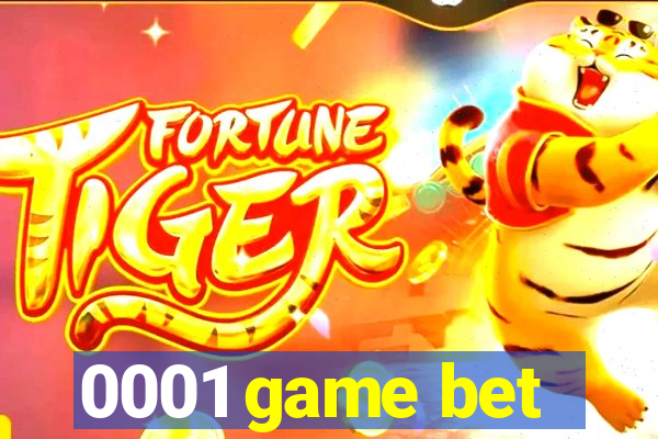 0001 game bet